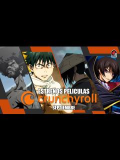 [x]ESTRENO PELÍCULAS ANIME CRUNCHYROLL SEPTIEMBRE 2022 | Rincón Otaku ...